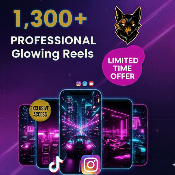 1,300+ Glowing Reels